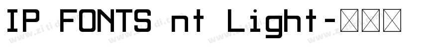 IP FONTS nt Light字体转换